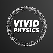 Vivid Physics
