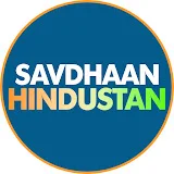 Savdhaan Hindustan