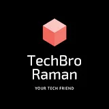 TechBro Raman