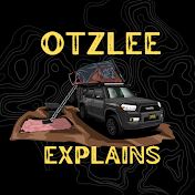 Otzlee Explains