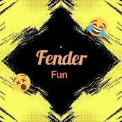 Fender Fun