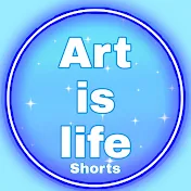 Art is life shorts