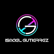 ISMAEL GUTIERREZ RMX⚡