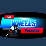 TWO WHEELS PARADISE