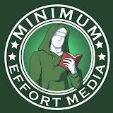 Minimum Effort Media