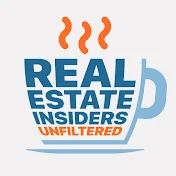 Real Estate Insiders Unfiltered Podcast