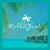 Maldives Secrets