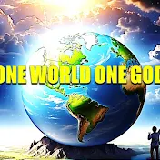 ONE WORLD ONE GOD