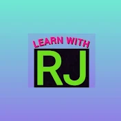 Learn With RJ