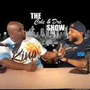 The Cole & Dre Podcast