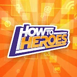 How-To-Heroes