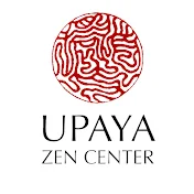 Upaya Zen Center