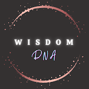 Wisdom DNA