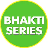 Bhakti Series