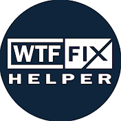 WTFFIX Helper