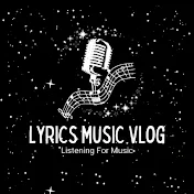 Lyrics Music Vlog