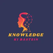 knowledge ki baatein