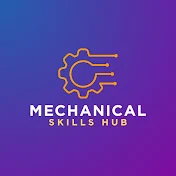 Mechanical Skills Hub