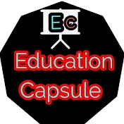 Education Capsule