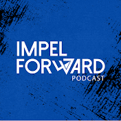 Impel Forward Podcast