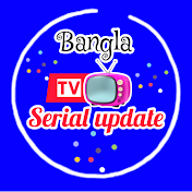 Bangla TV Serial update