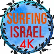 SURFING ISRAEL 4K