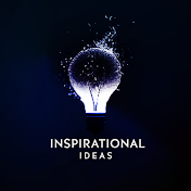 Inspirational Ideas