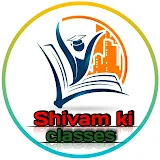 Shivam Ki Classes