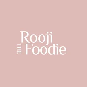 Rooji the Foodie