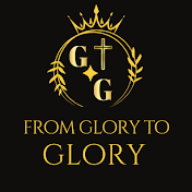 From Glory to Glory