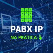 PABX IP NA PRÁTICA