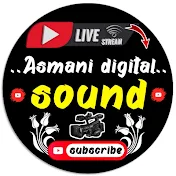 Asmani digital sound