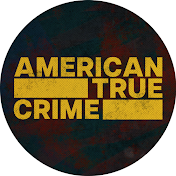 American True Crime Full Episodes