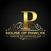 House Of Pawlyk