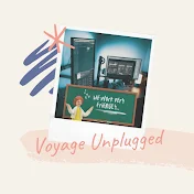 Voyage Unplugged