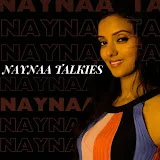 NAYNAA TALKIES