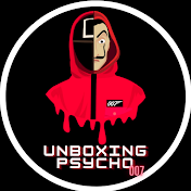 Unboxing Psycho 007