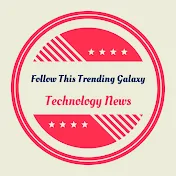 Follow This Trending World Tech