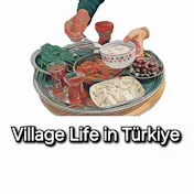 Village Life in Türkiye