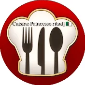 cuisine Princesse ritadj 🇩🇿مطبخ أم ريتاج