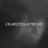 Cigarettes After Sex