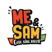 Mẹ & Sam cuộc sống Brazil 🇧🇷