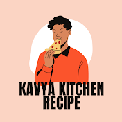 Kavya Kitchen Recipe