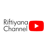 Riftiyana Channel