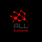 All Cutscenes