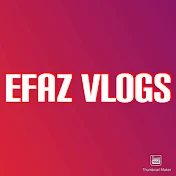 Efaz Vlogs