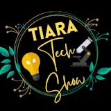 TheTiaraTech Show