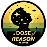 A Dose of Reason