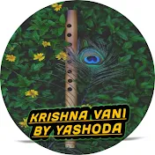 Krishna Vani By YASHODA