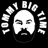 TOMMY BIG TIME